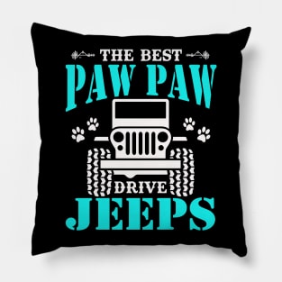 The Best Pawpaw Drive Jeeps Cute Dog Paws Jeep Lover Jeep Men/Women/Kid Jeeps Pillow