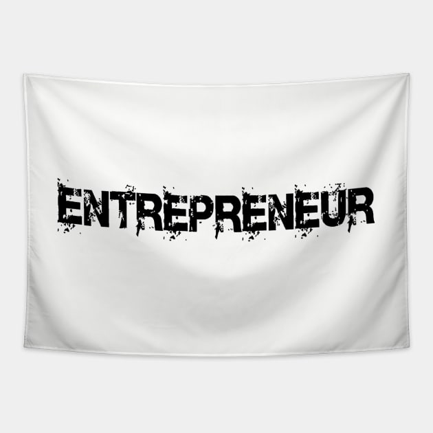 Entrepreneur Tapestry by Talk2Robg