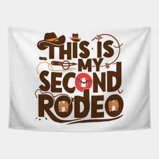 This is my second rodeo Tapestry