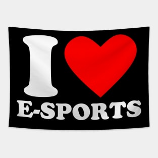 Geek Nerdy Gamer - I Love E-Sports Video Games Tapestry