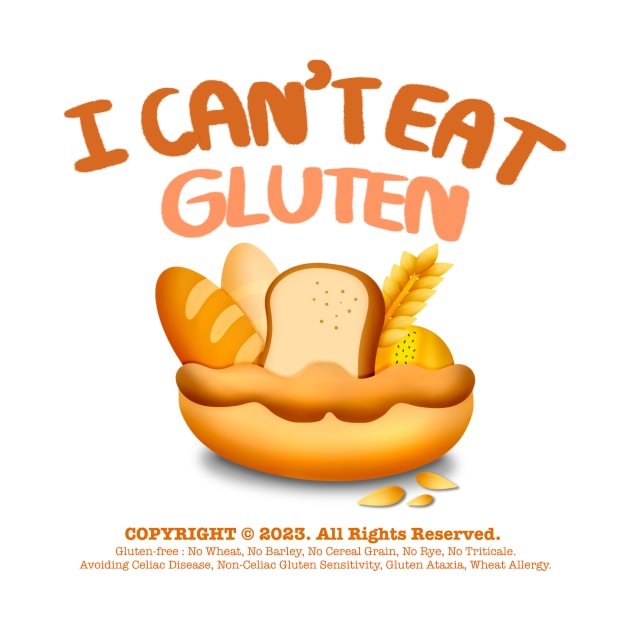 I Can’t Eat Gluten (Ver.2) by Jeremyjay