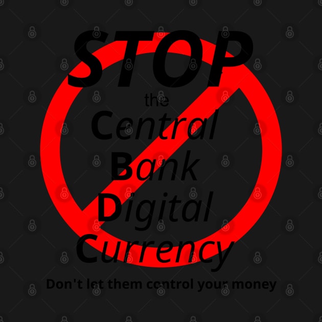 CBDC..... Don't let them control your money by Mercado Bizarre