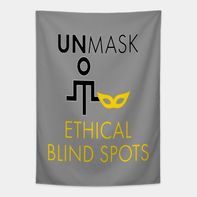 Unmask Ethical Blind Spots Tapestry by UltraQuirky
