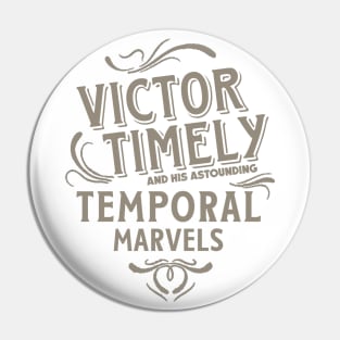 Victor Timely - Temporal X Pin