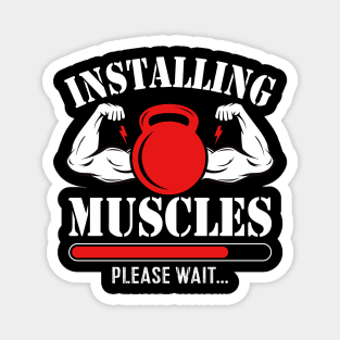 Installing Muscles Please Wait Magnet