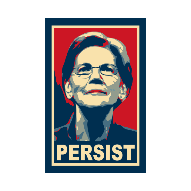 elizabeth warren persist poster by polisci