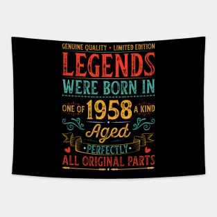 Legends Were Born In 1958 Birthday Tapestry
