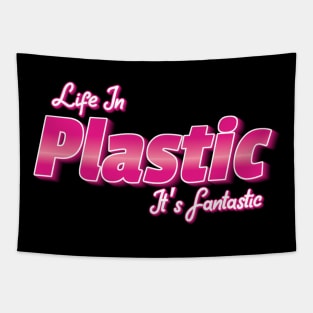 Life in Plastic It’s Fantastic Tapestry