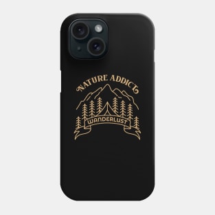 Nature Addict 1 Phone Case