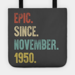 Retro Vintage 70th Birthday Epic Since June 1950 Tote