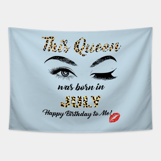 This Queen Was Born In July Leopard Pattern Tapestry by Vladis