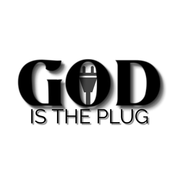 God the plug by Pieartscreation