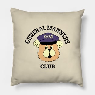 General Manners Club Pillow