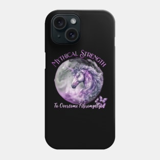 Fibromyalgia Awareness Mythical Strength To Overcome Fibromyalgia Unicorn Phone Case