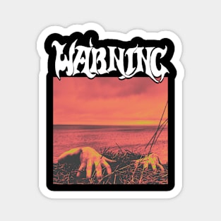 Warning metal Magnet