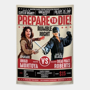 Inigo Montoya vs Dread Pirate Roberts Fencing Poster Tapestry