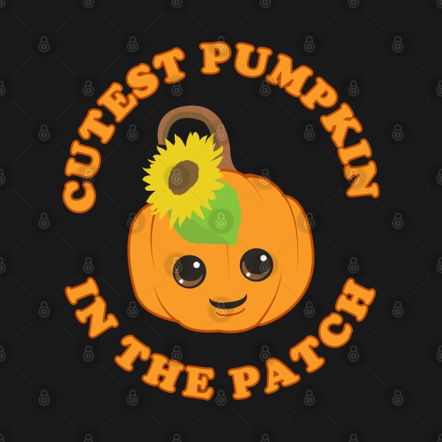 Cutest Pumpkin In The Patch by JustCreativity