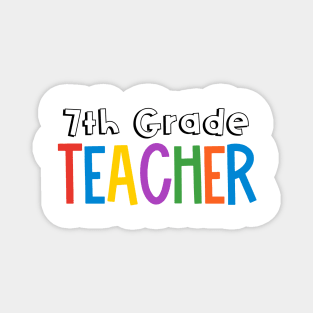 Rainbow 7th Grade Teacher Magnet