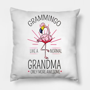 Grammingo Like A Normal Grandma Only More Awesome Pillow