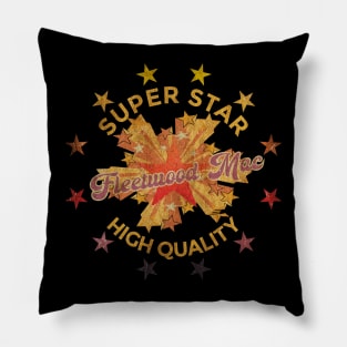 SUPER STAR - Fleetwood Mac Pillow