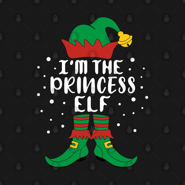 I'm The Princess Elf Matching Family Christmas by creativeKh