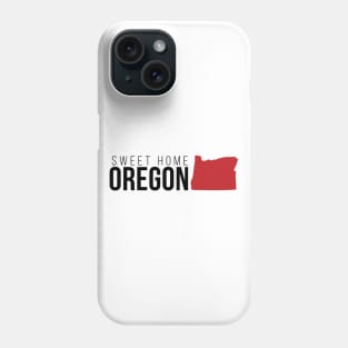 Sweet Home Oregon Phone Case