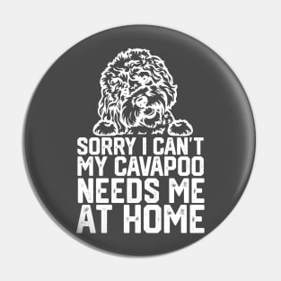 funny sorry i can't my cavapoo me at home Pin