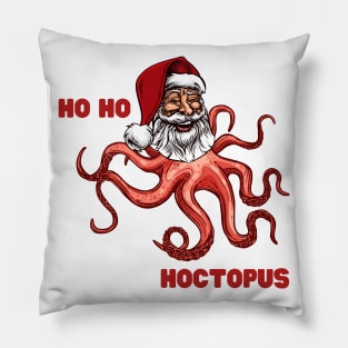 Santa Claus Ho Ho Hoctopus Octopus Ho Ho Ho Hohoho Jolly Santa Weird Alien Tentacles Octopi Funny Christmas Gift for Weirdos Laughing Santa Pillow