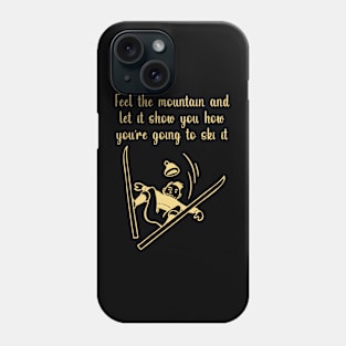 Feel the Mountain Phone Case