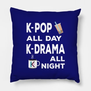 K-Pop all day K-Dramas all night with bubble tea and coffee Pillow