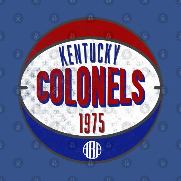 Classic Kentucky Colonels ABA Basketball Champs 1975 by LocalZonly