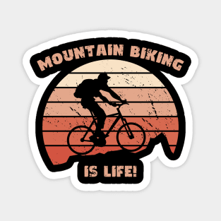 Mountain Biking is Life Design Magnet
