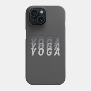 Yoga Yoga Yoga Phone Case