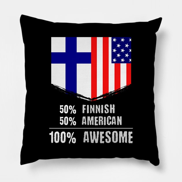 50% Finnish 50% American 100% Awesome Immigrant Pillow by theperfectpresents