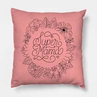 Super Mama Pillow