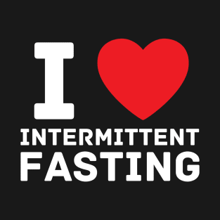 I heart intermittent fasting I love gym fitness workout T-Shirt