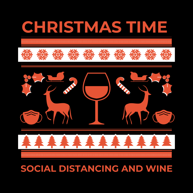 Christmas Time Social Distancing and Wine by queensandkings