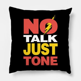 Official Dr. Madtone No Talk Just Tone design Pillow