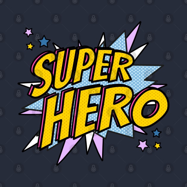 SUPER HERO by GreatSeries