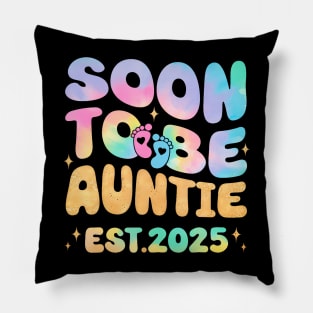 Soon To Be Auntie Est 2025 Tie Dye For New Aunt 2025 Pillow