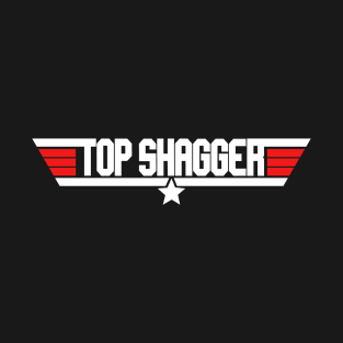 Top Shagger T-Shirt