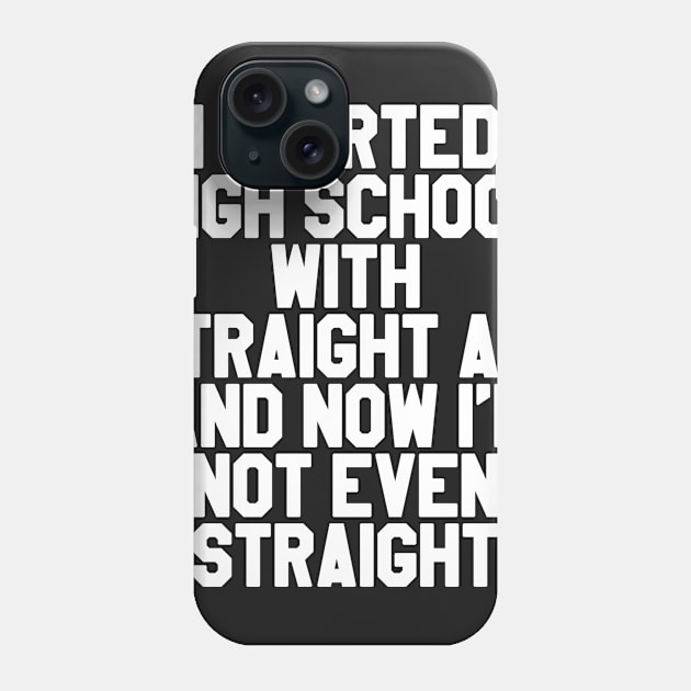 I Started High School Phone Case by sergiovarela