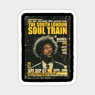 POSTER TOUR - SOUL TRAIN THE SOUTH LONDON 80 Magnet