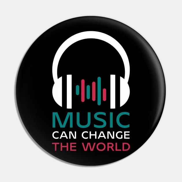 MUSIC can change the world Pin by i.mokry