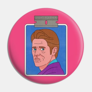 Willem Dafoe - Light Sleeper Pin