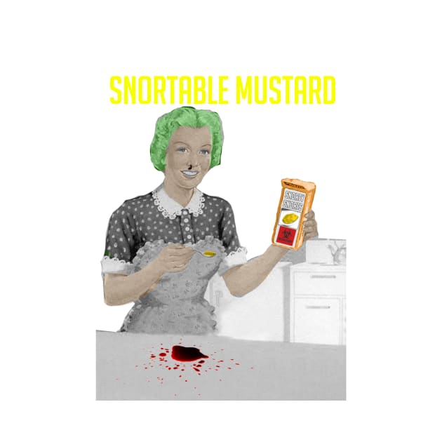 Snortable Mustard by Canada Is Boring Podcast