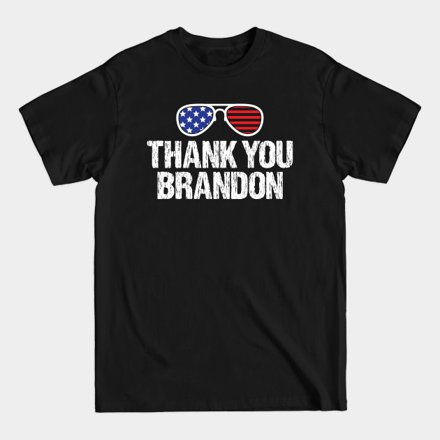 Discover Thank You Brandon - Lets Go Brandon - T-Shirt