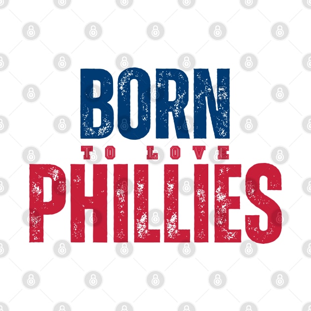 BORN TO LOVE PHILLIES PHILADEPHIA by Lolane