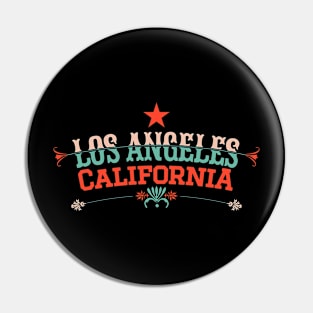 Los Angeles California Latin Style - Los Angeles California Pin