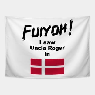 Uncle Roger World Tour - Fuiyoh - I saw Uncle Roger in Denmark Tapestry